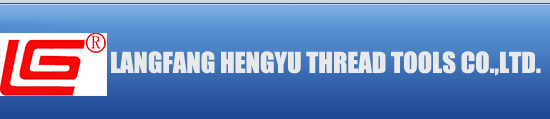 Lang Fang Hengyu Thread Tools Co.,Ltd.